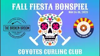 Fall Fiesta Bonspiel 2025 | Sheet A | DRAW 9 GAME 119 (Sat 11/15 4:00 PM)