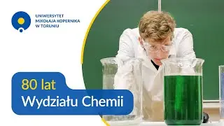 🎉 80 lat Chemii na UMK &ndash; spektakularne pokazy, wspomnienia i naukowe inspiracje