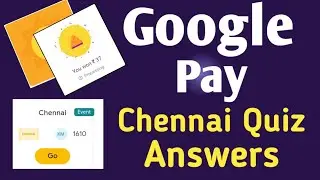 chennai quiz event answer today | google pay quiz answer | chennai quiz answer | chennai event |