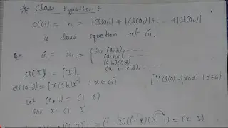 46. Class equation of S4 | full explained solution | group theory | AdnanAlig