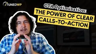 CTA Optimisation: The Power of Clear Calls-to-Action