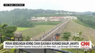 Peran Bendungan Kering Ciawi Sukamahi Kurangi Banjir Jakarta