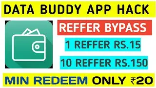 [100% Working ] Data Buddy  App Hack | Online REFFER Hack || Online Reffral Script 2018 August month