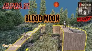7 Days To Die Alpha 21 - Red Moon Base Tips and tricks