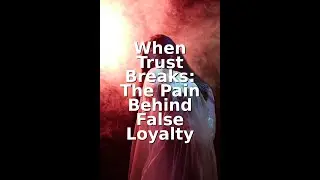 When Trust Breaks: The Pain Behind Hidden Blades