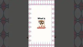 Ember Js