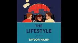 Lifestyle: A Novel - Taylor Hahn