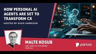 How Personal AI Agents are set to Transform CX - CX Today News