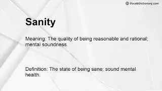 Sanity Meaning