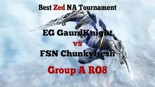 TL;DW - Gaurdknight v ChunkyFresh - Best Zed NA Charity Tournament - Group A RO8
