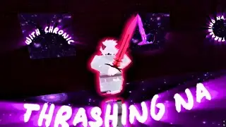 Thrashing NA | Bloodlines