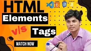 Difference between html tags and html elements || what are html elements,  html basics #htmlelements
