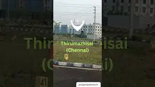 🌳Premium Residential Plots Sale 🏡 in Thirumazhisai , Chennai