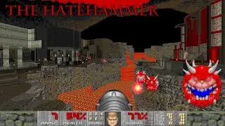 Single Level Shenanigans: Doom 2 - The Hatehammer (UVMAX)
