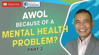 How should we deal with an employee who went AWOL due to a mental health problem? (PART 2)