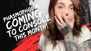 PHASMOPHOBIA is coming to console this month!