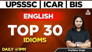 ICAR IARI Assistant Recruitment 2022 | English Classes | ICAR Assistant | Top 30 Idioms