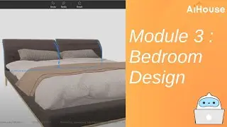 AiHouse 3 Days Basic Training (Version 5) | Module 3 : Bedroom Design