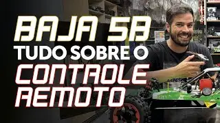 Baja 5B - Tudo sopre o Controle Remoto que você precisa saber!