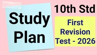10th Std - First Revision Test | Study Plan - 2026
