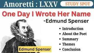📜 Sonnet 75 by Edmund Spenser | One Day I Wrote Her Name Upon the Strand &ndash; Detailed Summary ✍️✨