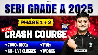 SEBI Grade A 2025 Crash Course | SEBI Assistant Manager Phase 1 & 2 Coaching | SEBI Grade A Classes