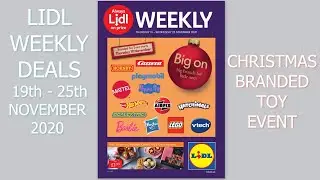 Lidl Weekly Deals 19th - 25th November  2020 Christmas Branded Toy Event