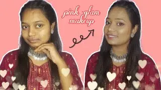 pink glam makeup tutorial || affordable products || Ria Das ||