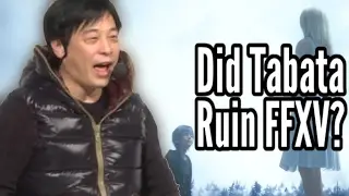 Hajime Tabata and Final Fantasy XV: Good/bad? Weird PR stunts? (FF15 spoilers)