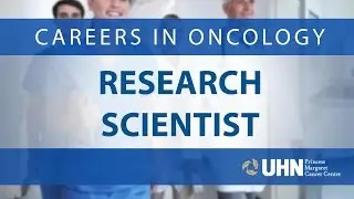 Careers in Oncology - Research Scientist | Princess Margaret Cancer Centre