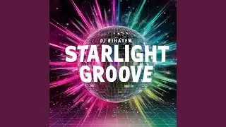 Starlight Groove