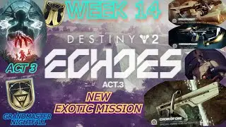DESTINY 2 STREAM | WEEKLY RESET (WEEK 14) ECHOES ACT 3 | STORY QUEST and EXOTIC MISSION
