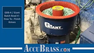 137 Giant Finishing &ndash; GBB-4 / Giant Batch Bowl 4 - How To - Finish Knives