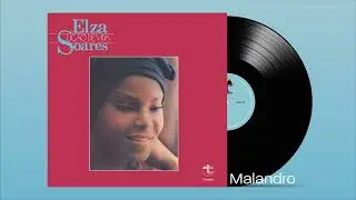 Malandro - Elza Soares (Áudio Oficial)