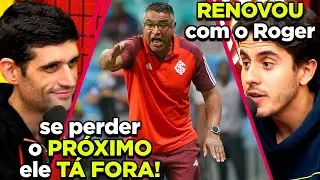 INTER ACABOU e Roger balan&ccedil;a no cargo?