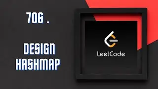 706 : Design HashMap | LeetCode Solution | C++