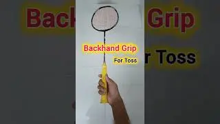 Backhand Clear Grip #badminton