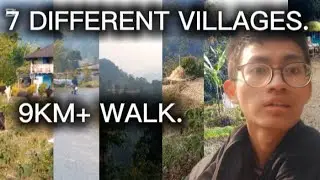 9KM + WALK INTO 7 DIFFERENT VILLAGES | 2026