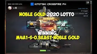Crossfire Philippines: WINNING NOBLE GOLD 2020 LOTTO!! + GAMEPLAY!