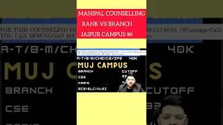 Manipal University counseling 2025 Expected cut-off |Jaipur campus all Branches cutoff #MET2025