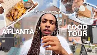 ATLANTA FOOD REVIEW Pullman Yards Chef Market | Places To Eat & Things To Do | Tazz B Living