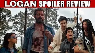 [SPOILERS] Logan Movie Review!
