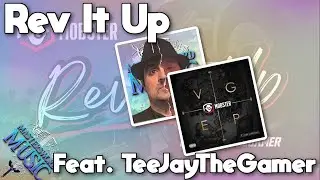 Rev It Up- VG Mobster Feat. TeeJayTheGamer (Official Music Video)