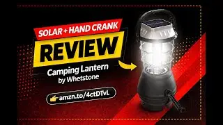 Review - Dynamo Hand Crank Solar Powered Lantern - Battery-Operated or Rechargeable LED L