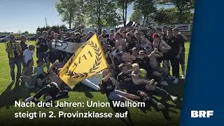 Union Walhorn steigt in die 2. Provinzklasse auf