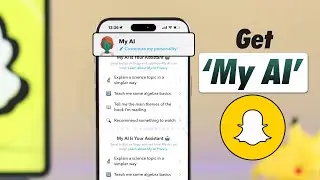 How to Chat with My AI on Snapchat!