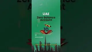 #zero_balance_account_opening   How to Open a Zero  Balance Bank Account in UAE