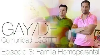 Familia Homoparental: Antonio, Jorge y Mateo ENGLISH SUBTITLES
