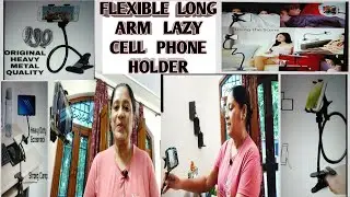 Universal  Flexible Long Arm Lazy Cell  Phone Holder/Unboxing & Review Best For The Top Aerial View