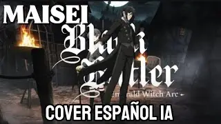 Black Butler: Emerald Witch Arc - Cover Español Opening FULL 